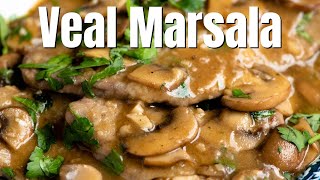 Veal Marsala Scaloppine al Marsala [upl. by Kawai62]