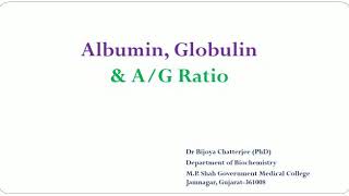 Albumin Globulin and AG Ratio [upl. by Noyart692]