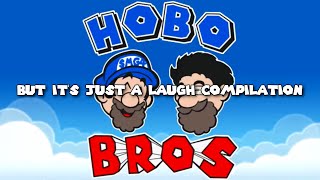 Hobo Bros Laugh Compilation [upl. by Einhpad]