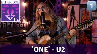 Melissa Etheridge Covers U2s One on EtheridgeTV [upl. by Vivianne]