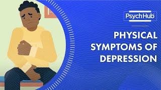 Physical Symptoms of Depression [upl. by Gudrin]