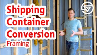 Framing  Shipping Container Conversion  Container Home Office [upl. by Alten]