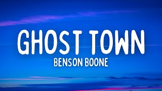 Benson Boone  Ghost Town Lyrics [upl. by Jehoash]