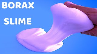 How to make slime with BORAX 2 [upl. by Imyaj]