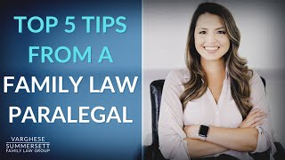 Top 5 Tips from a Family Law Paralegal to Clients [upl. by Nagrom]