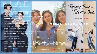 Forecasting Love and Weather OST  Twenty Five Twenty One OST  Thirty Nine OST [upl. by Nanice]