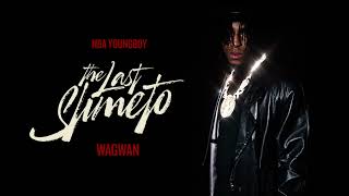 NBA Youngboy  Wagwan Official Audio [upl. by Eema90]