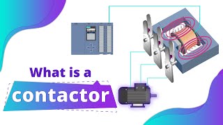 What is a Contactor  Working Principles [upl. by Lessig]