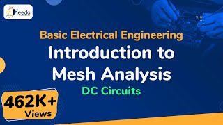 Introduction to Mesh Analysis  DC Circuits  Basic Electrical Engineering [upl. by Gael106]