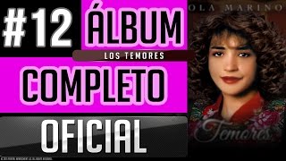 Pahola Marino 12  Los Temores Album Completo Oficial [upl. by Adlig]