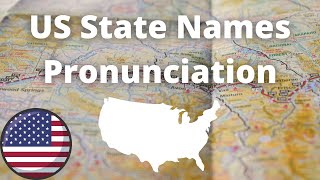 US State Names Pronunciation  American Accent [upl. by Landre]