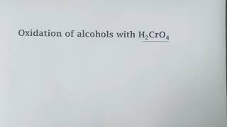 Chromic acid oxidation of alcohols [upl. by Poirer]