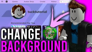 How To Change Your Roblox Background Full Guide  Change Roblox Background [upl. by Baum]