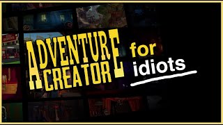 Adventure Creator Tutorial 2021 Make a 2D Point and Click Adventure game [upl. by Immaj241]