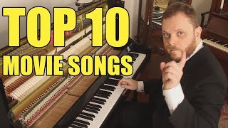 Top 10 Movie Songs on Piano [upl. by Andeee]