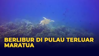 Maratua Surga Wisata di Ujung Utara Indonesia [upl. by Lai]