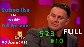 FULL Graham Norton Show S23E10 Usain Bolt Channing Tatum Jennifer Saunders Rob Brydon [upl. by Rebma]