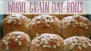 Whole Grain Oat Rolls  Healthy Homemade Recipe [upl. by Whorton]