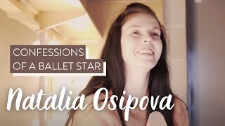 Natalia Osipova Confessions of a Ballet Star [upl. by Tuhn862]