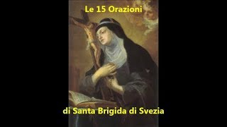 Le 15 Orazioni di Santa Brigida [upl. by Gayleen405]