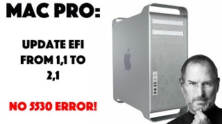 How To Upgrade Mac Pro 11 EFI To 21  New Procedure To Get Around 5530 Error  Tutorial [upl. by Adorne]