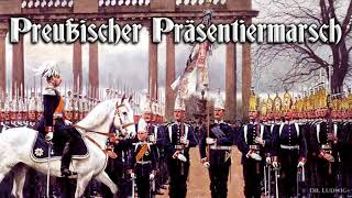 Preußischer Präsentiermarsch German march [upl. by Gilliette731]