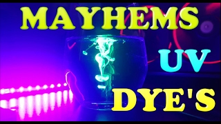 UV dyes  Mayhems range [upl. by Rab]