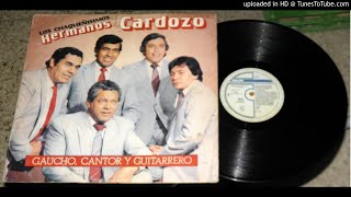 Los Hermanos Cardozo  Gaucho Cantor y Guitarrero 1985 ALBUM COMPLETO [upl. by Francyne]