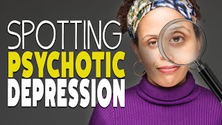 What is Psychotic Depression [upl. by Anneuq]