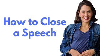 How To End A Speech With Impact [upl. by Amand]