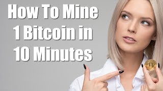 How To Mine 1 Bitcoin in 10 Minutes  Blockchain BTC Miner Pro [upl. by Dolloff24]