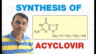 SYNTHESIS OF ACYCLOVIR  MEDICINAL CHEMISTRY  GPAT  BPharm 6th SEMESTER [upl. by Newberry]