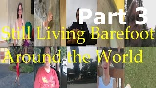 Second International Barefoot QampA  Part 3  More Barefooters Talk About Living WIthout Shoes [upl. by Redford]