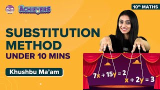 What is Substitution Method Pair of Linear Equations Class 10 Maths Concepts  CBSE Class 10 Boards [upl. by Flann]