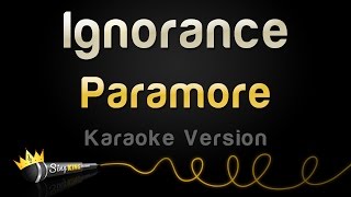 Paramore  Ignorance Karaoke Version [upl. by Glenn]