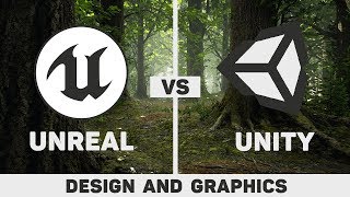 Unity vs Unreal  Design Graphics amp Performance [upl. by Ward903]