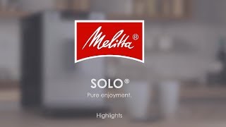 Melitta® Solo®  Highlights [upl. by Cirda677]