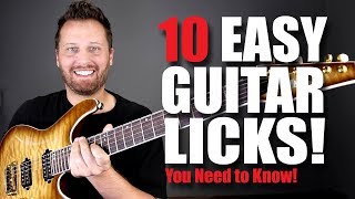 10 EASY GUITAR LICKS Every Guitarist Should Know [upl. by Anyahc532]