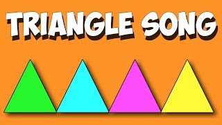 Triangle Song for Early Learners [upl. by Eiclek]