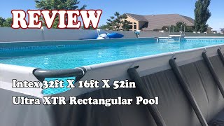 Intex 32ft X 16ft X 52in Ultra XTR Rectangular Pool 2021 Review [upl. by Shirlie294]