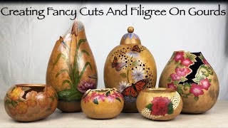 Creating Fancy Cuts and Filigree on Gourds [upl. by Guido323]