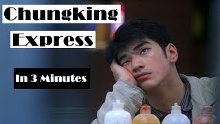 Chungking Express 1994 EXPLAINED [upl. by Schmitt]