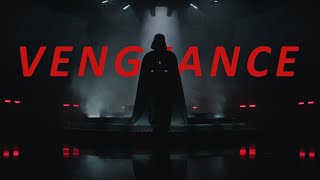 Darth Vader  Vengeance [upl. by Nylrem]