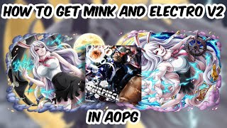 AOPG How To Get Mink V2 And Electro V2 [upl. by Shue]