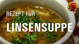 Das Geheimnis von guter Linsensuppe  Linseneintopf selber kochen nach DDR Rezept [upl. by Hanzelin595]