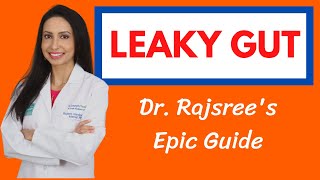 A Doctors Guide to LEAKY GUT its impact on your whole body and 5 steps to healing your gut [upl. by Anar]