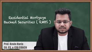 Residential Mortgage Backed Securities RMBS  Introduction to Asset Backed Securities [upl. by Kubis]