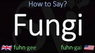 How to Pronounce Fungi CORRECTLY British Vs American Pronunciation [upl. by Whittemore]