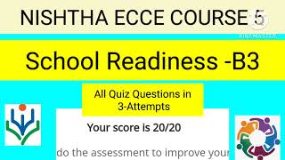 NISHTHA ECCE COURSE 5 SCHOOL readiness  Quiz Answers NISHTHA [upl. by Remus]