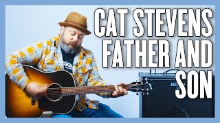 Cat Stevens Father And Son Guitar Lesson  Tutorial [upl. by Ayanal745]